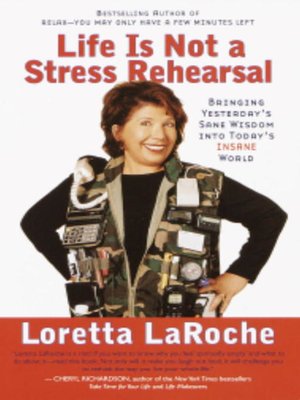cover image of Life Is Not a Stress Rehearsal